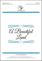 A Beautiful Land SATB choral sheet music cover